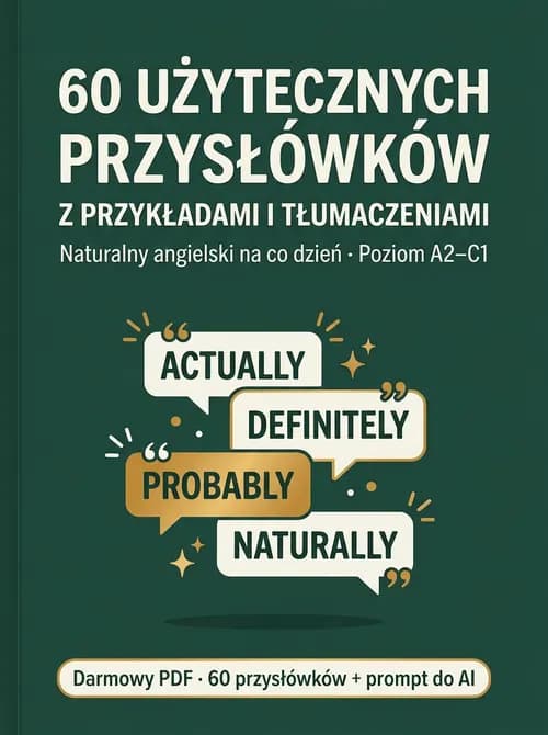 60 użytecznych przysłówków